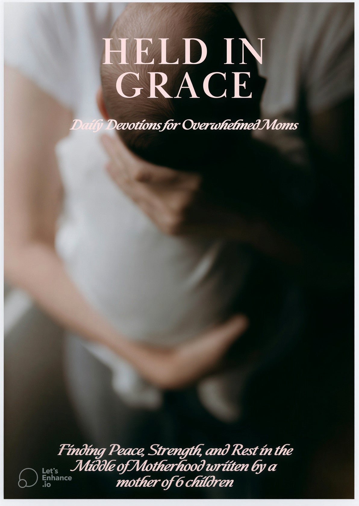 Held in Grace