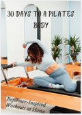 30 Days to a Pilates Body