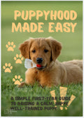 Puppyhood Made Easy
