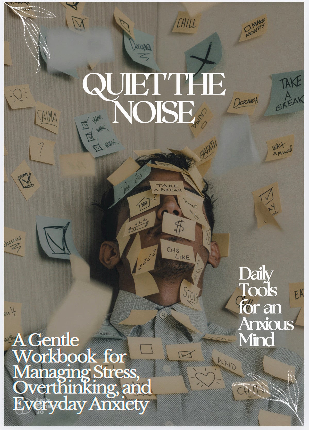 Quiet the Noise